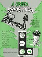 A Green Christmas: An Environmental Musical 0863597890 Book Cover