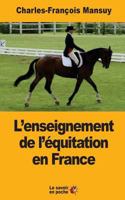 L'enseignement de l'�quitation en France 1548060070 Book Cover