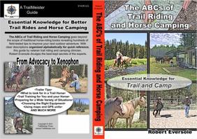 The ABCs of Trail Riding and Horse Camping: Essential Knowledge for Trail and Camp 1737931508 Book Cover