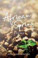 African Spring: POEMS 1928440010 Book Cover