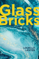 Glass Bricks 1988168422 Book Cover
