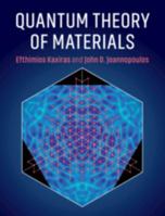 Quantum Theory of Materials 0521117119 Book Cover