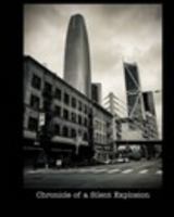 Chronicle of a silent explosion 1714697363 Book Cover