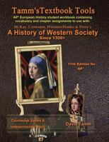 A History of Western Society+ 11th Edition Workbook (Ap* European History): Daily Assignments Tailor-Made for the McKay Et Al. Text 1546460233 Book Cover
