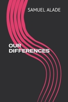 OUR DIFFERENCES B088N45LVN Book Cover