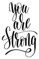 You Are Strong: 6x9 College Ruled Line Paper 150 Pages 1098820118 Book Cover