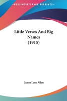 Little Verses And Big Names 1166612031 Book Cover