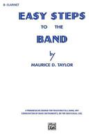 Easy Steps to the Band: B-Flat Clarinet 0769228216 Book Cover