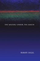 The Waters Under the Earth 1591280303 Book Cover