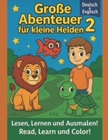 Große Abenteuer für kleine Helden 2 (German Edition) B0F8HWRD6N Book Cover