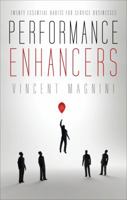 Performance Enhancers: Twenty Essential Habits for Service Businesses 162854287X Book Cover