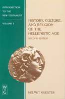 Introduction to the New Testament: History, Culture, and Religion of the Hellenistic Age 080062100X Book Cover