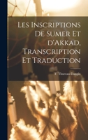 Les Inscriptions de Sumer Et d'Akkad 1480173320 Book Cover