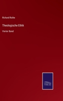 Theologische Ethik, Vierter Band 1021733059 Book Cover