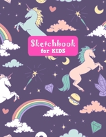 Sketchbook for Kids: Unicorn Large Sketch Book for Sketching, Drawing, Creative Doodling Notepad and Activity Book - Birthday and Christmas Gift Ideas for Kids, Boys, Girls, Teens and Women - Lilly De 1655634550 Book Cover