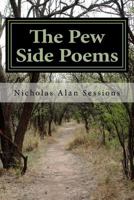 The Pew Side Poems 1541366395 Book Cover