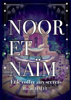 Noor et Naïm: Et le coffre aux secrets 2322432296 Book Cover