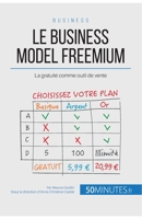 Le business model freemium: La gratuité comme outil de vente (Gestion & Marketing) 2806257050 Book Cover