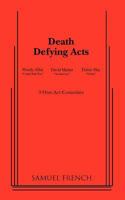 Death Defying Acts 0573695393 Book Cover