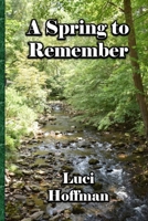 A Spring to Remember B0FSS4G8Z7 Book Cover
