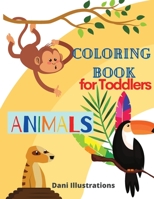 Animals Coloring Book For toddles: age 3_8 1801916381 Book Cover
