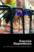 Exercise Dependence 0415393450 Book Cover