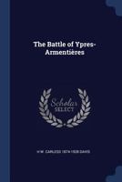 The Battle of Ypres-Armentières 9354211771 Book Cover