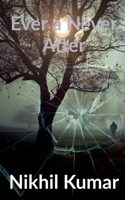 Ever a Never After 1649510012 Book Cover