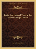 Racial And National Types In The Works Of Joseph Conrad 1163172561 Book Cover