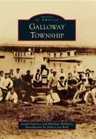 Galloway Township (Images of America) 0738574112 Book Cover