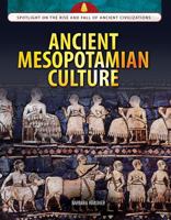 Ancient Mesopotamian Culture 1477789030 Book Cover