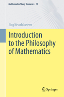 Introduction to the Philosophy of Mathematics (Mathematics Study Resources, 22) 3662721783 Book Cover