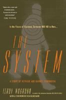 The System: A Story of Intrigue and Market Domination 0738207918 Book Cover