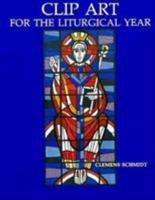 Clip Art for the Liturgical Year 0814615821 Book Cover