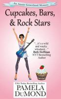 Cupcakes, Bars, and Rock Stars: An Annie Graceland Cozy Mystery, #7 153702096X Book Cover