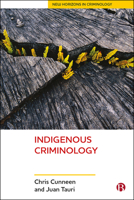 Indigenous Criminology 1447321766 Book Cover