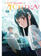 A Brief Moment of Ichika 1 1647291526 Book Cover