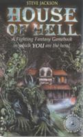 House of Hell (Fighting Fantasy, #10) 1848311222 Book Cover
