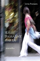 Ils passaient par là 9523907344 Book Cover