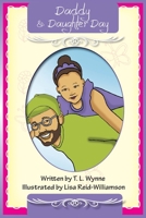 Daddy Daughter Day 0998791571 Book Cover