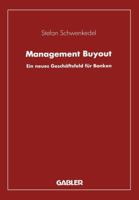 Management Buyout: Ein Neues Geschaftsfeld Fur Banken 3409141294 Book Cover