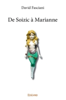 De Soizic à Marianne (French Edition) 2334204935 Book Cover