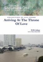 Arriving at the Throne of Love 9810701039 Book Cover