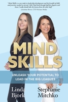 Mind Skills: Unleash Your Potential to Lead in the Big Leagues B0CHKWXRV9 Book Cover