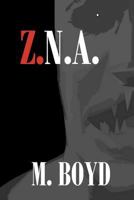 Z.N.A. 1468032143 Book Cover