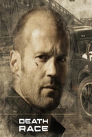 Death Race: Screenplay B08C4C3ZG4 Book Cover