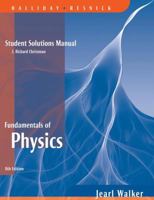 Fundamentals of Physics, Student Solutions Manual 047177958X Book Cover
