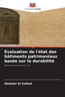 Évaluation de l'état des bâtiments patrimoniaux basée sur la durabilité: Bâtiments du patrimoine 6205863227 Book Cover