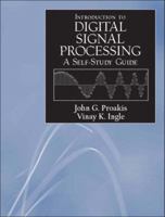 A Self-Study Guide for Digital Signal Processing 0131432397 Book Cover