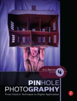 Pinhole Photography: From Historic Technique to Digital Application 0240810473 Book Cover